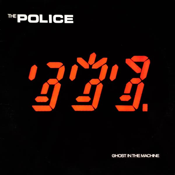 The Police — Ghost In The Machine