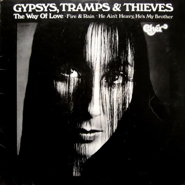 Chér — Gypsys, Tramps & Thieves