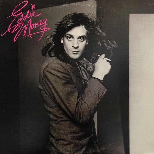 Eddie Money — Eddie Money