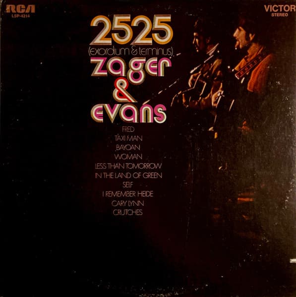 Zager & Evans — 2525 (Exordium & Terminus)