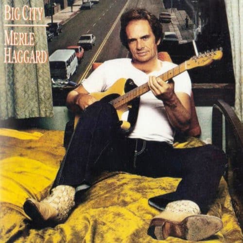 Merle Haggard — Big City