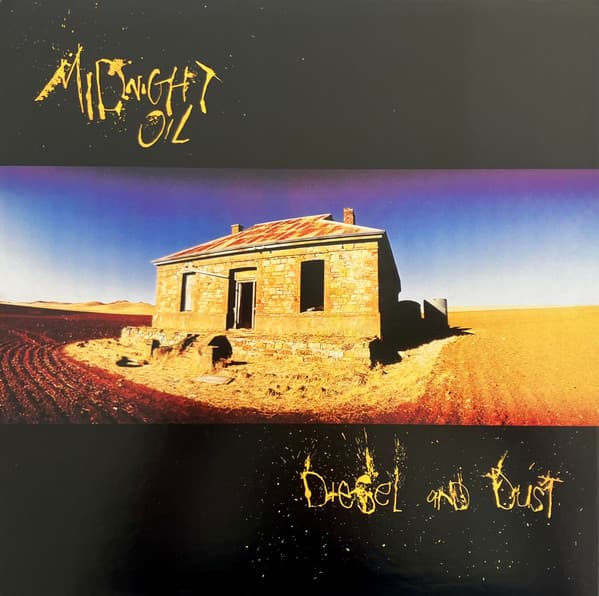 Midnight Oil — Diesel And Dust